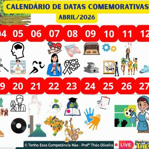 📅 Guia de Efemérides | Datas Comemorativas | Abril | 2026